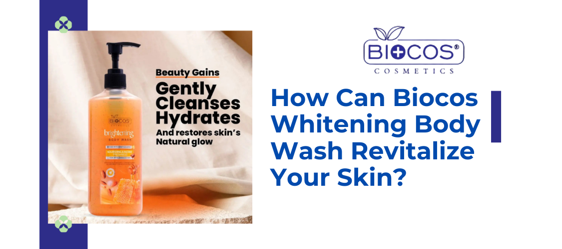 How Can Biocos Whitening Body Wash Revitalize Your Skin?